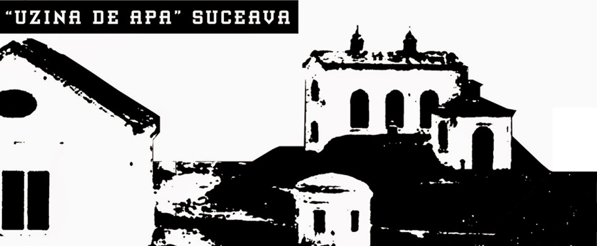 Zilele Uzinei de apă din Suceava