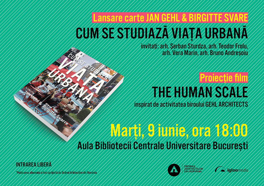 Lansarea cărții «Cum se studiază viața urbană», autori Jan Gehl și Birgitte Svarre