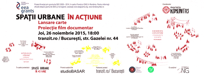 Spații Urbane în Acțiune - 26 noiembrie, 18:00, tranzit.ro/Bucuresti