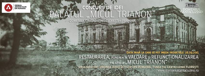 Concurs de idei Palatul 'Micul Trianon'